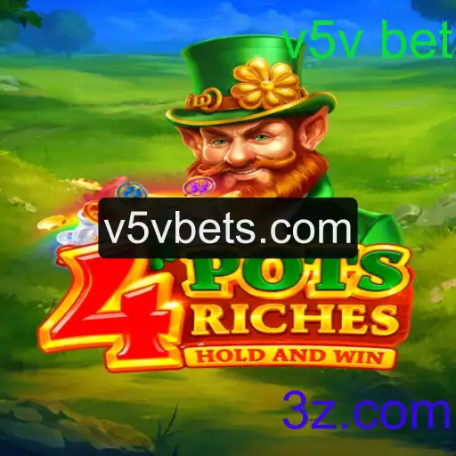 4potsriches: Explorando o Fascinante Mundo do V5V Bet